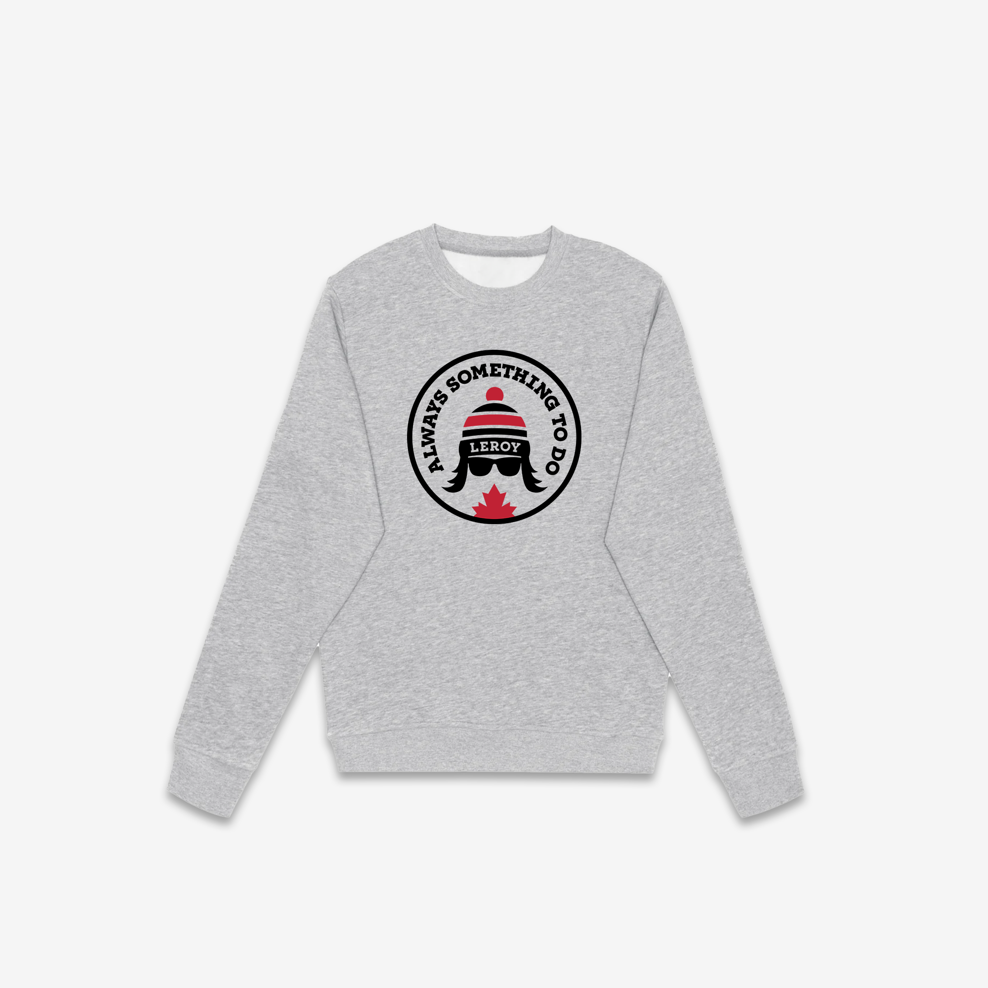 Always Something To Do (Badge) Crewneck