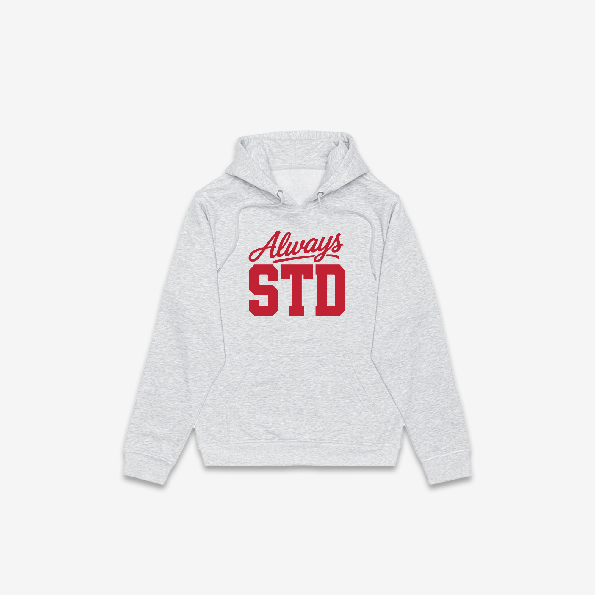 Always STD Hoodie